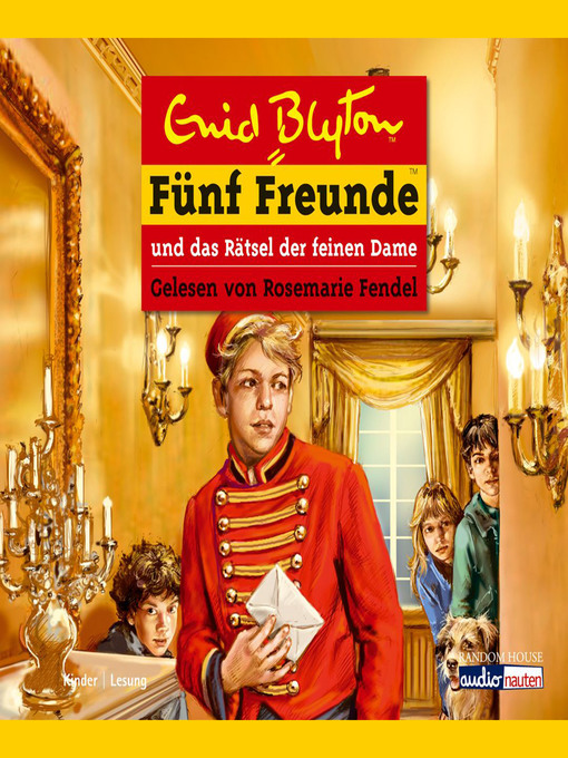 Title details for Fünf Freunde und das Rätsel der feinen Dame by Enid Blyton - Available